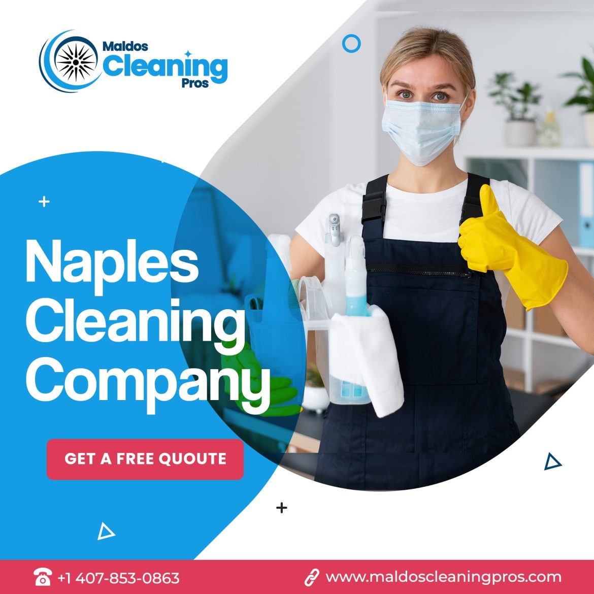 Cleaning Companies in Naples, Florida