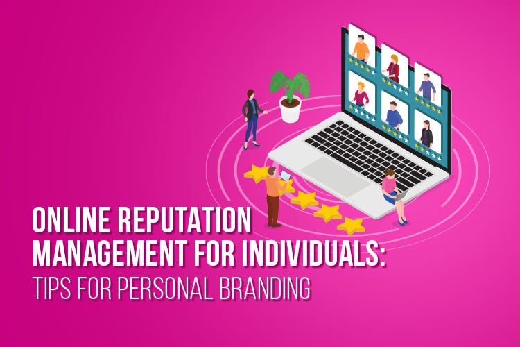 Boost Your Brand with Online Personal Reputation Management