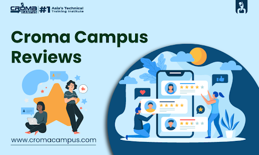 What does Croma Campus feedback tell us about the student experience?