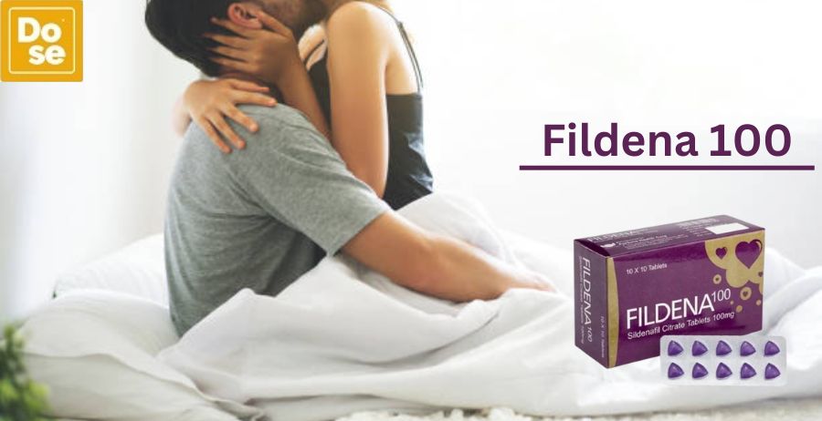 Fildena A Comprehensive Guide to Treating Erectile Dysfunction