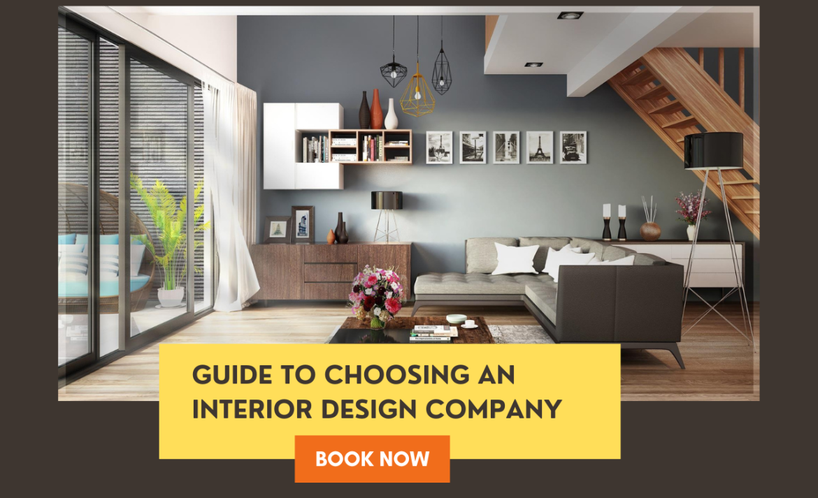 Guide to Choosing an Interior Design Company