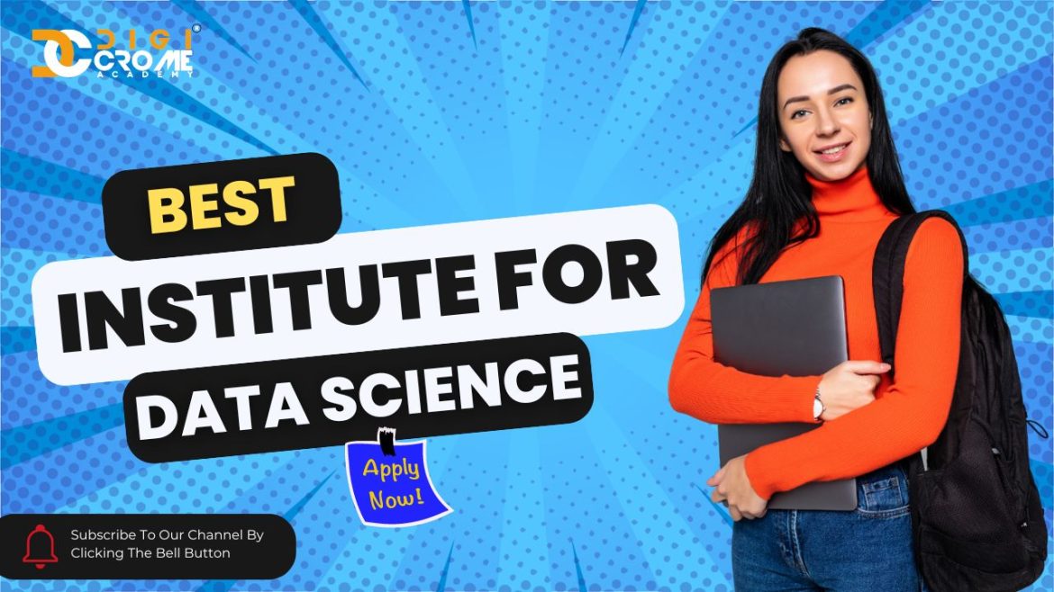 Best Institute for Data Science: Leading Data Science Course with Expert Instructor | Digicrome