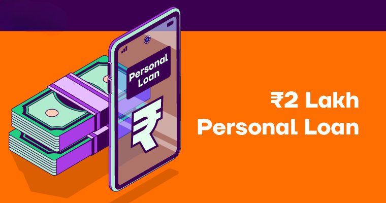 Exploring Rs. 2 Lakh Personal Loan: Features, Benefits, EMI, and Interest Rates